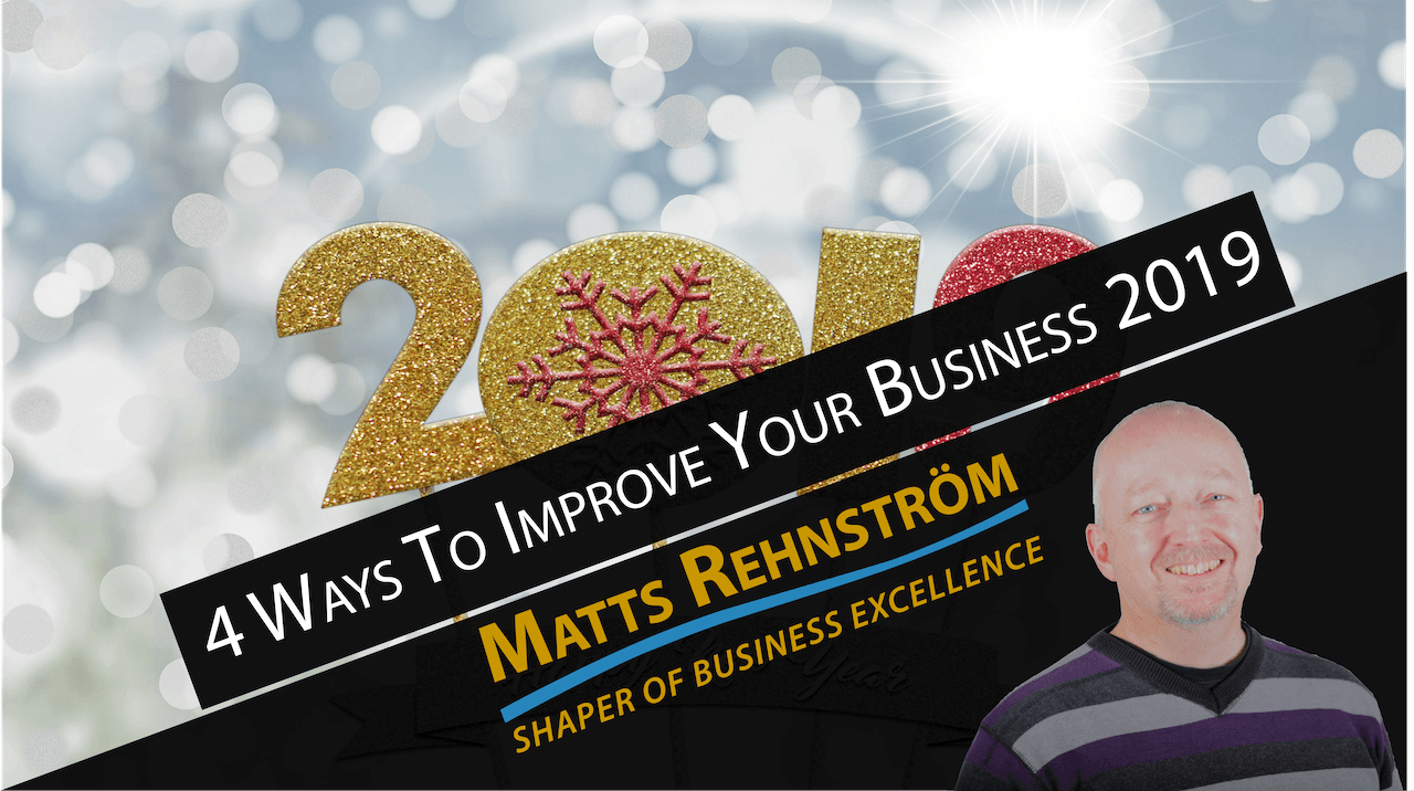 4 Ways to Improve Your Business in 2019 (BV33)